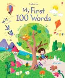 My First 100 Words by Felicity Brooks - Over The Moon