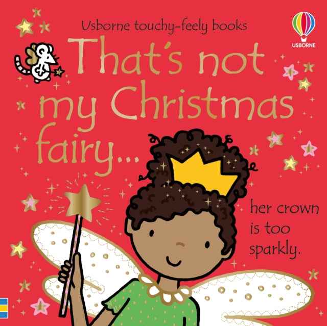 That's not my Christmas Fairy… by Fiona Watt - Over The Moon