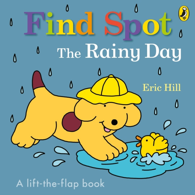 Find Spot: The Rainy Day - Children's Books