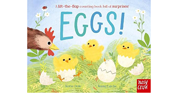 Eggs!: A lift-the-flap counting book full of surprises! - Children's Books